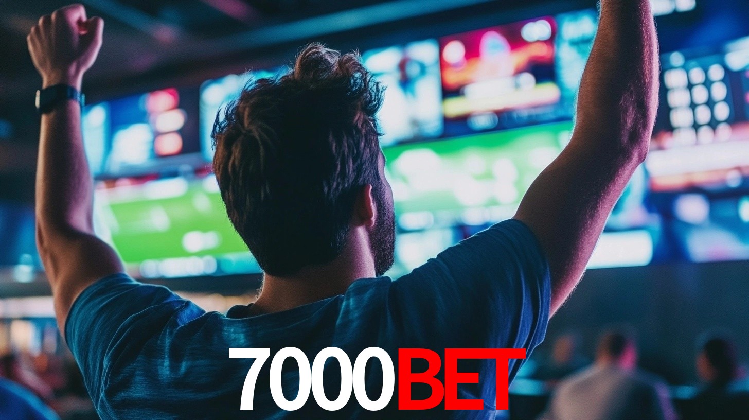 7000 bet